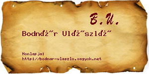 Bodnár Ulászló névjegykártya